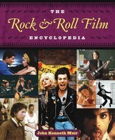 The Rock and Roll Film Encyclopedia - Applause Books