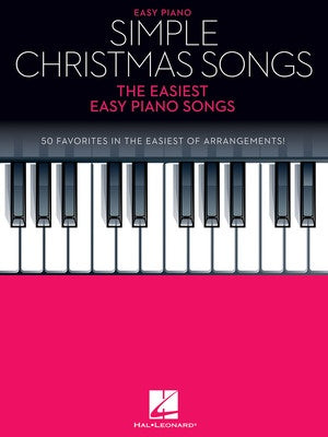 Simple Christmas Songs - The Easiest Easy Piano Songs - Hal Leonard