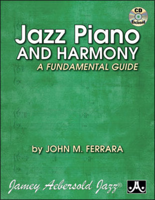 Jazz Piano & Harmony - A Fundamental Guide Book/CD - John M Ferrara - Jamey Abersold