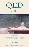 QED - A Play Inspired by the Writings of Richard Feynman and Tuva or Bust! by - Peter Parnell Applause Books