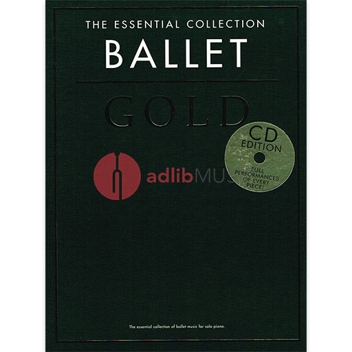 Essential Collection: Ballet Gold - Piano/CD Chester CH79794