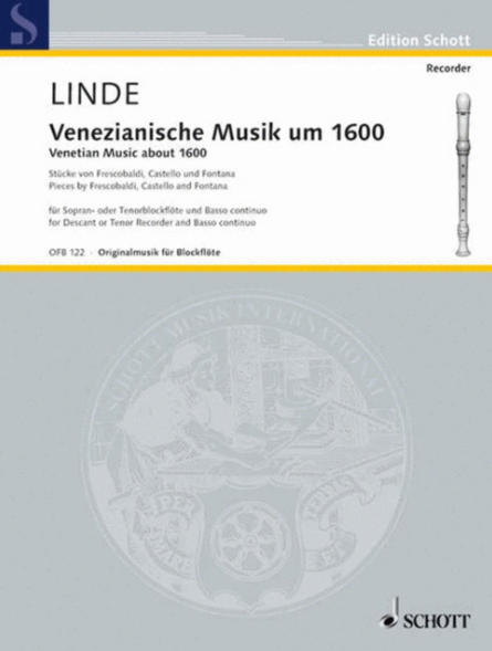 VENETIAN MUSIC 1600 (DES.REC) - LINDE - SCHOTT