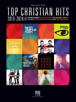 Top Christian Hits 2013-2014 - Hal Leonard Piano, Vocal & Guitar