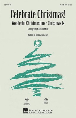 Celebrate Christmas! - Mark Brymer Hal Leonard ShowTrax CD CD