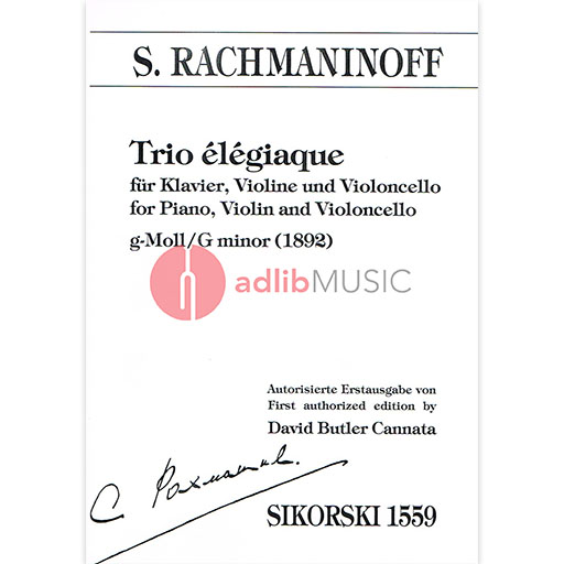 TRIO ELEGIAQUE G MINOR FOR VLN VC PNO - RACHMANINOFF - TRIOS - SIKORSKI