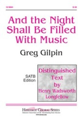 And The Night Shall Be Filled With Music Satb -