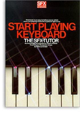 SFX Start Playing Keyboard Book 1 - Keyboard Music Sales