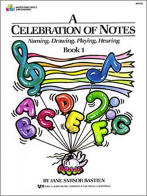 A Celebration of Notes Book 1 - Piano Jane Bastien Neil A. Kjos Music Company