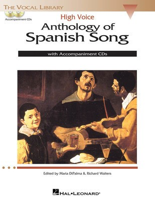 Anthology of Spanish Song - High Voice - Hal Leonard