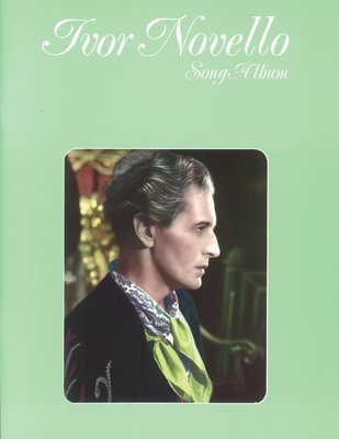 Ivor Novello Song Album - Ivor Novello - Piano|Vocal IMP Piano & Vocal