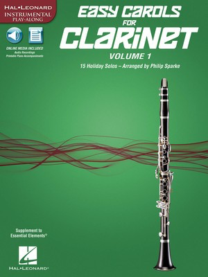 Easy Carols for Clarinet, Vol. 1 - Various - Clarinet Philip Sparke Hal Leonard Sftcvr/Online Audio