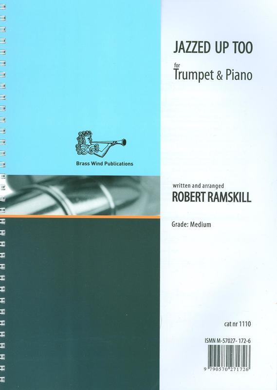 Jazzed Up Too - Trumpet/Piano Accompaniment by Ramskill Brasswind BW1110