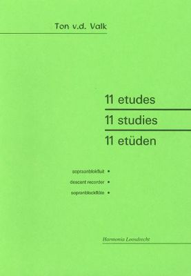 Eleven Studies - Ton van der Valk - Descant Recorder Harmonia Recorder Solo