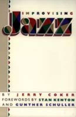 Improvising Jazz - Jerry Coker Simon & Schuster