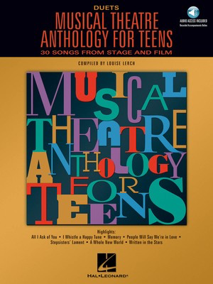 Musical Theatre Anthology for Teens - Duets Edition Book/CD Pack - Various - Vocal Louise Lerch Hal Leonard Vocal Duet /CD