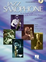 Jazz Saxophone - An In-Depth Look at the Styles of the Tenor Masters - Tenor Saxophone Dennis Taylor Hal Leonard /CD