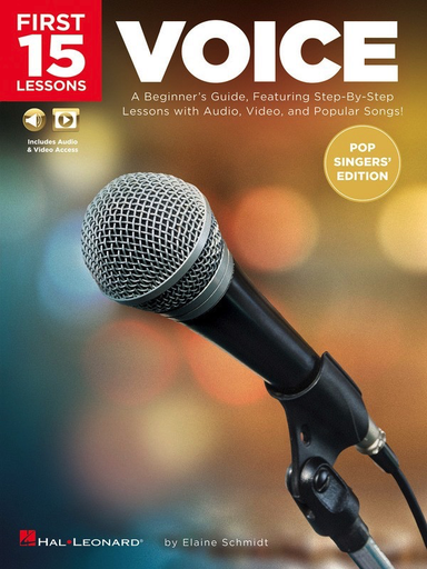 First 15 Lessons - Voice (Pop Singers' Edition) - Vocal Online Media - Hal Leonard