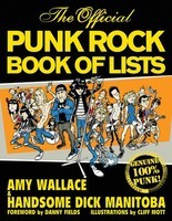 The Official Punk Rock Book of Lists - Amy Wallace|Handsome Dick Manitoba Backbeat Books