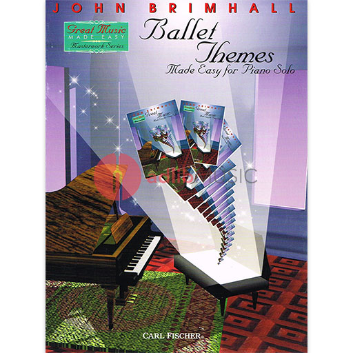 Ballet Themes Made Easy - Piano Solo by Brimhall Fischer PL1120