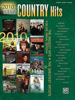 2010 Greatest Country Hits - Greatest Hits Series - Hal Leonard Piano, Vocal & Guitar