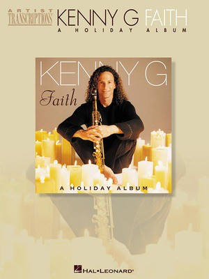 Faith - A Holiday Album - Soprano Saxophone Hal Leonard