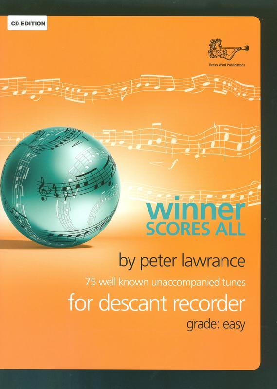 Winner Scores All - Descant Recorder/CD by Lawrance Brasswind BW0322CD