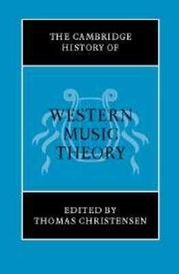 Cambridge History Of Western Music Theory -