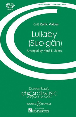 Suo-Gan - (Lullaby) CME Celtic Voices - 3-Part Treble Nigel E. Jones Boosey & Hawkes Octavo