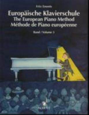 The European Piano Method Volume 3 - Piano Fritz Emonts Schott Music