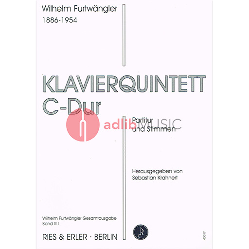 QUINTET C MAJOR FOR PIANO AND STRINGS [SC & PTS] - FURTWANGLER - QUINTETS MIXED - RIES & ERLER