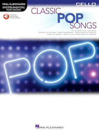 Classic Pop Songs - Cello/Audio Access Online Hal Leonard 244251