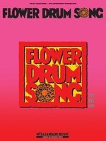 Flower Drum Song - 2002 Broadway Production - Oscar Hammerstein II|Richard Rodgers - Piano|Vocal Hal Leonard Vocal Selections