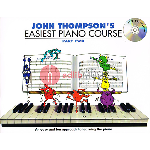 John Thompson's Easiest Piano Course - Part 2 - with CD