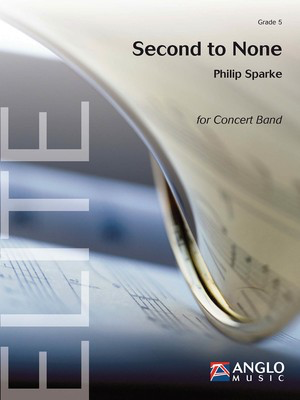 Second to None - Philip Sparke - Anglo Music Press Score/Parts