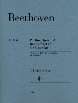 Parthia Op. 103  Rondo WoO 25 - for Wind Octet - Ludwig van Beethoven - G. Henle Verlag - Wind Octet Parts