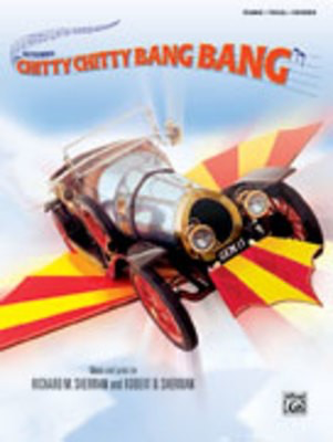 Chitty Chitty Bang Bang: Selections - Richard M. Sherman|Robert B. Sherman - Guitar|Piano|Vocal Alfred Music Piano, Vocal & Guitar