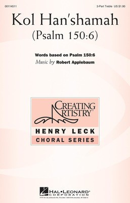 Kol Han'shamah - (Psalm 150:6) - Robert Applebaum - 3-Part Treble Hal Leonard Choral Score Octavo