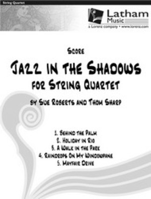 Jazz In The Shadows For String Quartet Score -