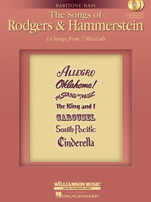 The Songs of Rodgers & Hammerstein - Baritone/Bass with CDs of performances and accompaniments Book/2-CD - Oscar Hammerstein II|Richard Rodgers - Vocal Baritone Hal Leonard /CD