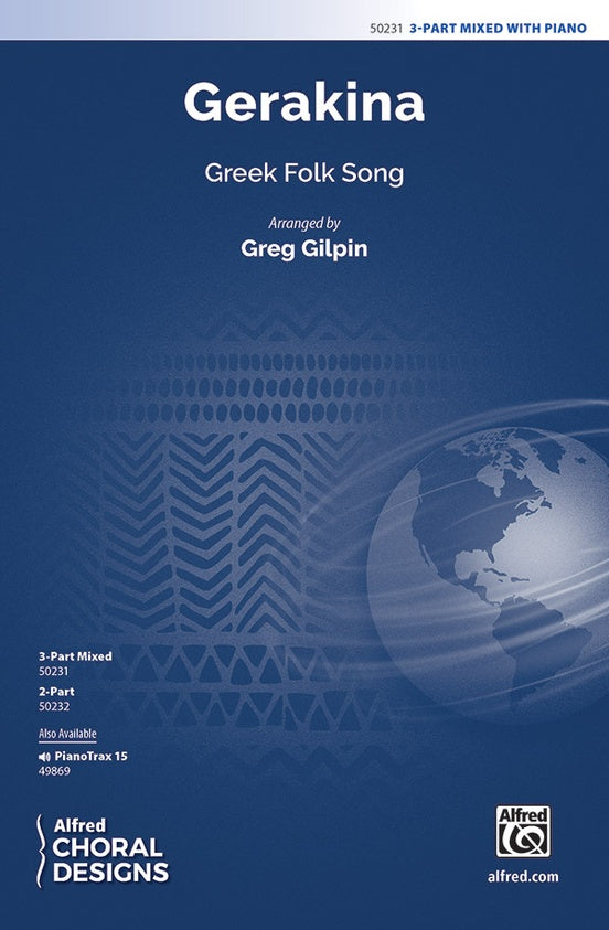 Gerakina SAB arr Greg Gilpin Alfred Music 50231