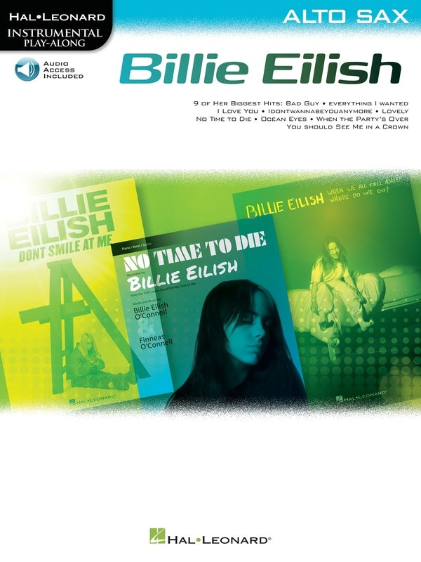 Billie Eilish - Alto Saxophone/Audio Access Online Hal Leonard 345650