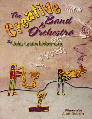 The Creative Band & Orchestra - Julie Lyonn Lieberman - Huiksi Music Company