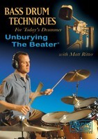 Bass Drum Techniques - Unburying the Beater' - Drums Hal Leonard DVD