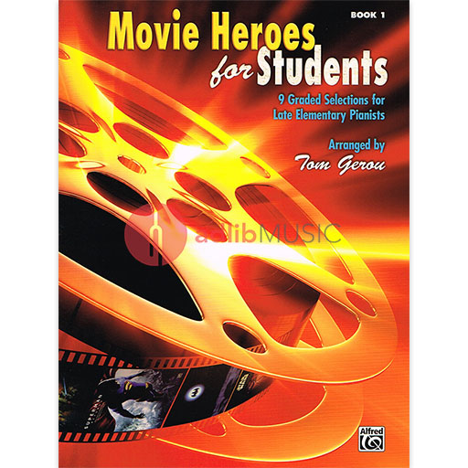 Movie Heroes for Students: Book 1 - Piano Solo arranged by Gerou Alfred 37459