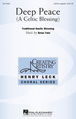 Deep Peace - Brian Tate - SATB Hal Leonard Choral Score Octavo