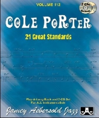 Cole Porter - 21 Great Standards - Volume 112 - Play-A-Long Book & 2-CD Set for All Instrumentalists - Cole Porter - All Instruments Jamey Aebersold Jazz Lead Sheet /CD