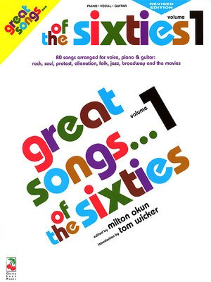 Great Songs of the Sixties, Vol. 1 - Revised Edition - Various - Guitar|Piano|Vocal Cherry Lane Music Piano, Vocal & Guitar