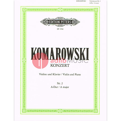 Komarowski - Concerto #2 in Amaj - Violin/Piano Accompaniment Peters P4780