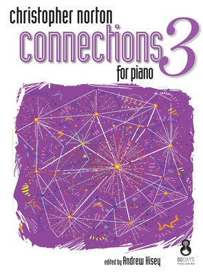 Connections 3 for Piano - Christopher Norton - 80 Days Publishing