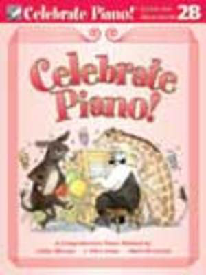 Celebrate Piano! Lesson and Musicianship 2B